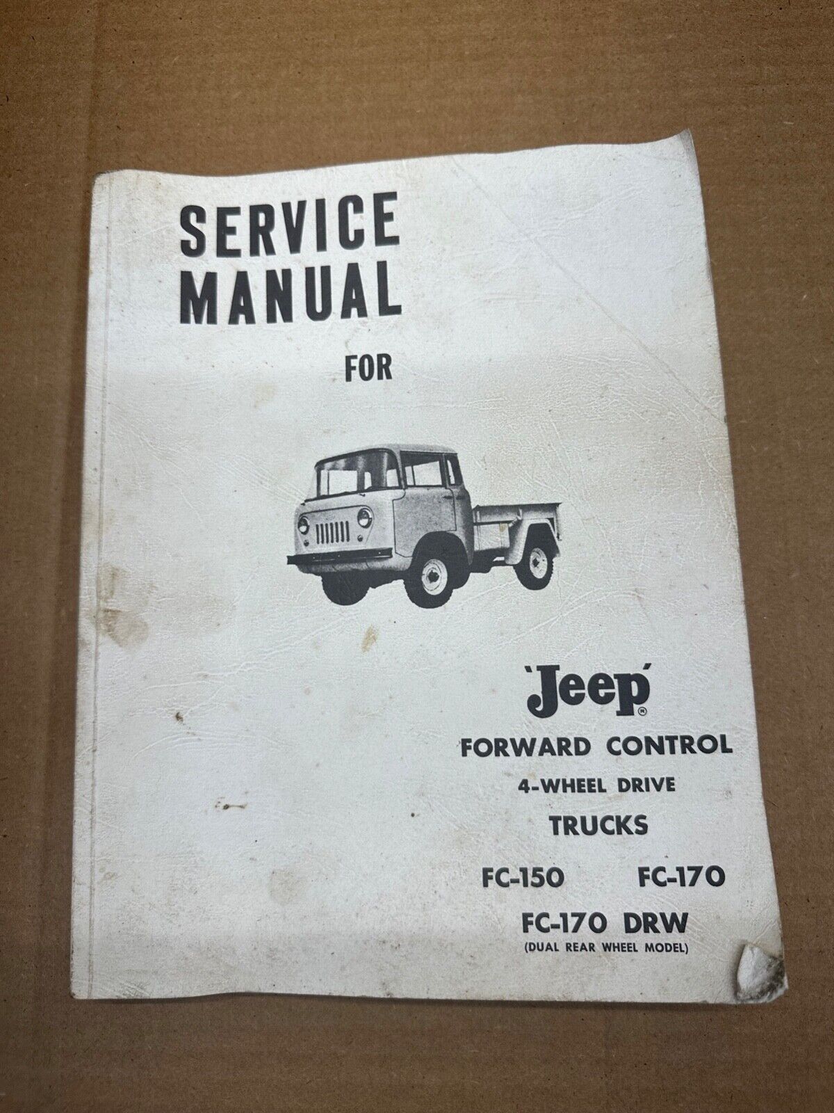 57-64 Jeep FC150 FC170 Shop Service Repair Manual PAPER BOOK Forward Control FC