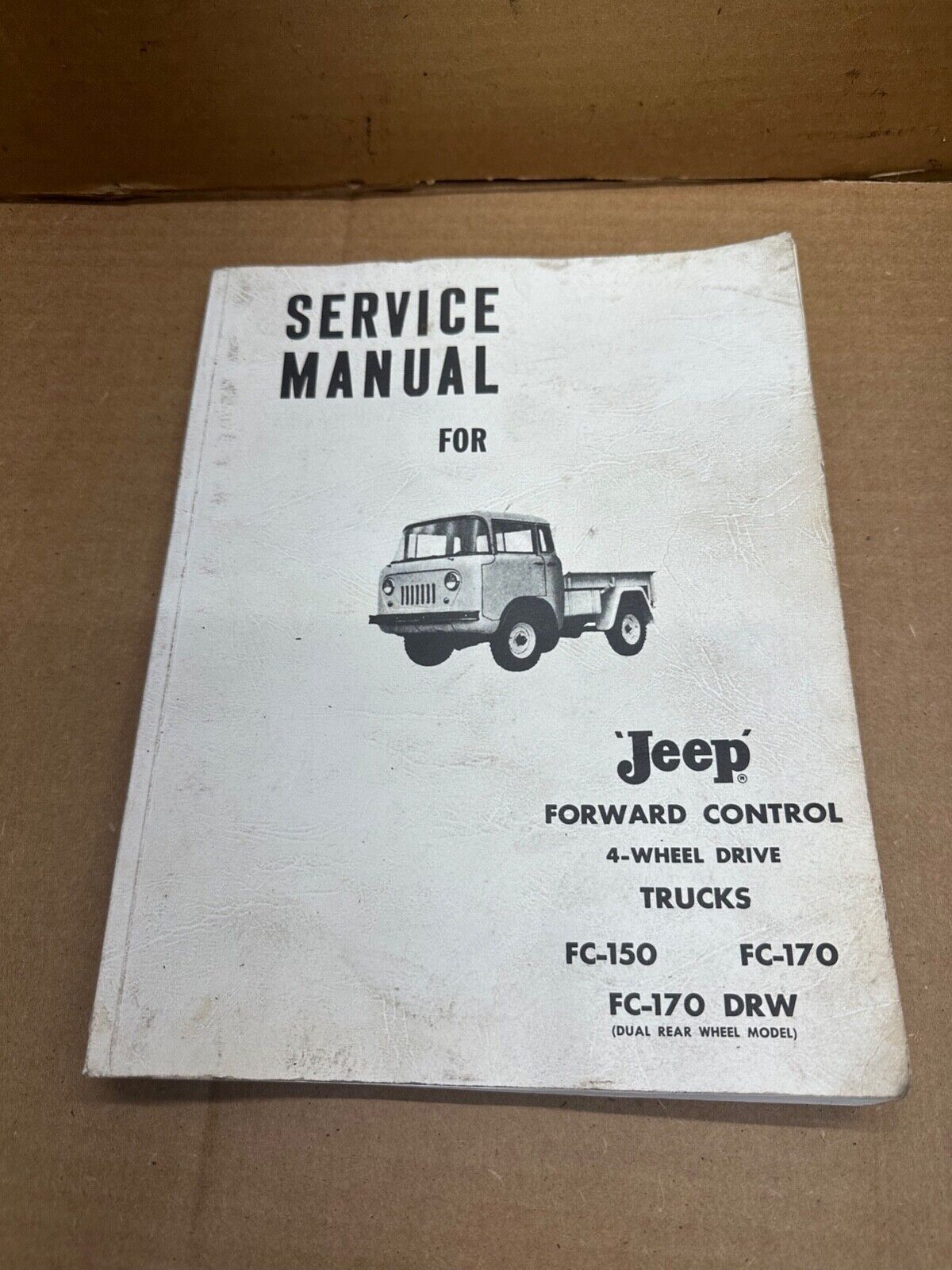 57-64 Jeep FC150 FC170 Shop Service Repair Manual PAPER BOOK Forward Control FC