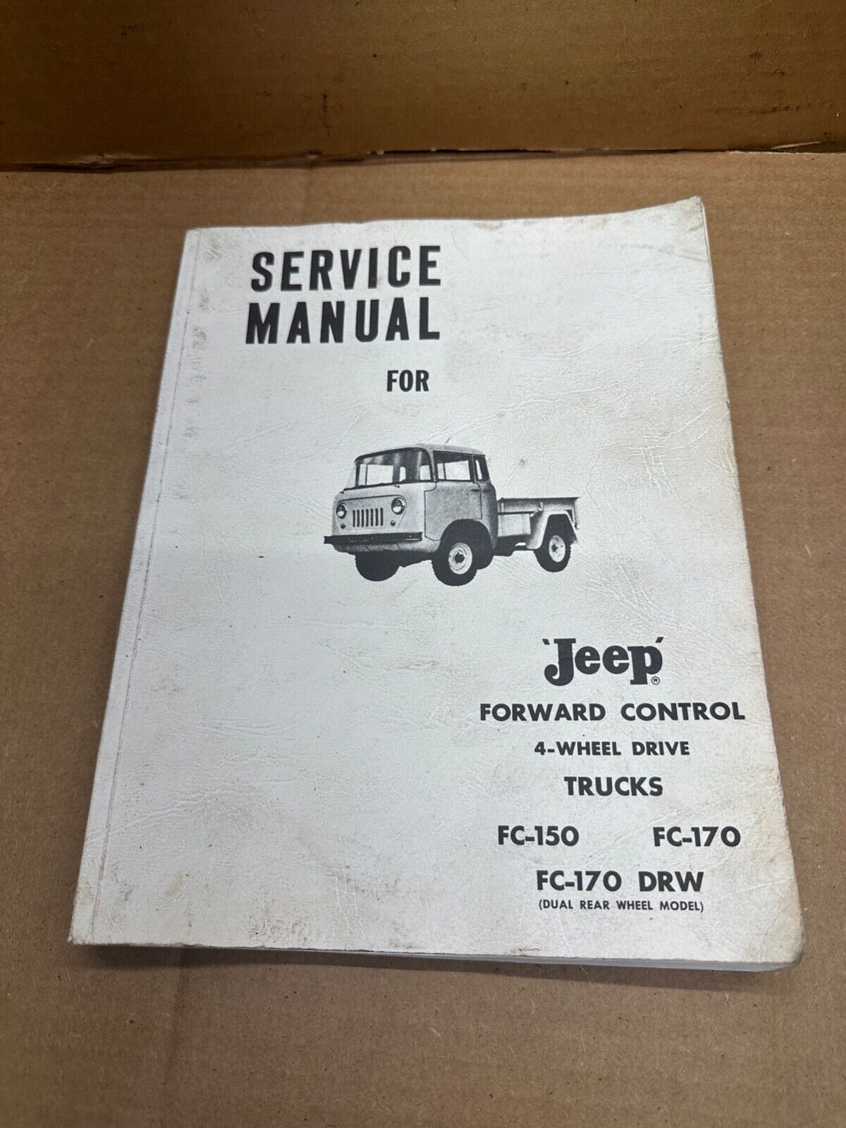 57-64 Jeep FC150 FC170 Shop Service Repair Manual PAPER BOOK Forward Control FC